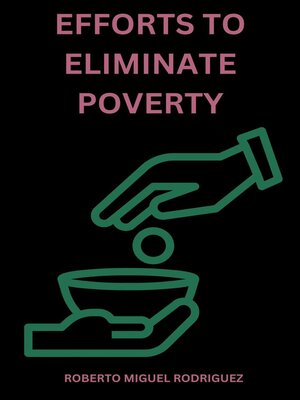 cover image of Efforts to Eliminate Poverty